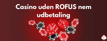 Oplev Online Casinoer Uden ROFUS -258213151 Oplev Online Casinoer Uden ROFUS -258213151